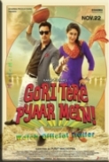 Gori Tere Pyaar Mein (2013) DvDrip XviD ESub [DDR]