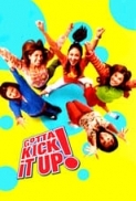 Gotta Kick It Up 2002 Disney DCOM 720p HDrip X264 Solar