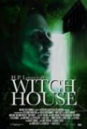 H P Lovecrafts Witch House 2022 1080p WEB-DL AAC2 0 H 264-CMRG