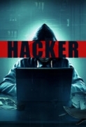 Hacker (2018) 720p WEB Rip Dual Audios [ HINDI, ENG ]