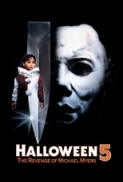 Halloween 5: The Revenge of Michael Myers (1989) (RM4k SF 1080p BluRay x265 HEVC 10bit AAC 7.1 Commentary HeVK) Dominique Othenin Girard Donald Pleasence Danielle Harris Ellie Cornell Wendy Kaplan Beau Starr Tamara Glynn Matthew Walker Troy Evans