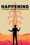 Happening.A.Clean.Energy.Revolution.2017.1080p.AMZN.WEBRip.DDP5.1.x264-QOQ