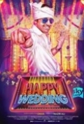  Happy Wedding [2016] Malayalam DVDRip x264 500MB ESubs ZippyMovieZ