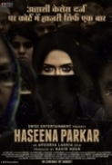 Haseena (2017) Hindi 720p Pre x264 AAC - Downloadhub