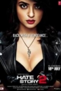 Hate Story 2 2014 HIndi DVDSCR-Rip SAP MP3-D3Si MaNiACs