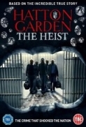 Hatton.Garden.The.Heist.2016.DVDRip.x264-SPOOKS[PRiME]