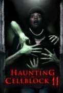 Haunting Of Cellblock 11 2014 DVDRip x264 RedBlade