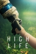 High Life (2019)Mp-4 X264 1080p AAC[DSD]