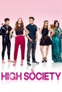 High Society (2017) [720p] [BluRay] [YTS.ME] [YIFY]