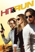 Hit and Run (2012) 720P HQ AC3 DD5.1 (Externe Subs)