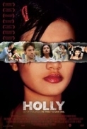 Holly 2006 DVDRip XviD AC3-KiNGDOM (Kingdom-Release)