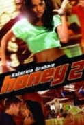 Honey 2 (2011) 1080p MKV AC3+DTS Eng NL Subs EE-Rel.NL