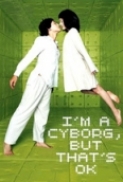 I'm a Cyborg, But That's OK (2006) [720p] [BluRay] [YTS] [YIFY]