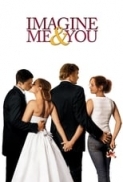 Imagine Me & You (2005) 720p WebRip X264 [MoviesFD7]