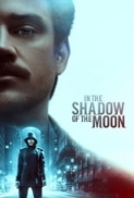 In the Shadow of the Moon 2019 1080p  WEB-Rip X264 AC3 - 5-1 KINGDOM-RG