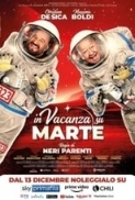 In vacanza su Marte (2020) ITA Ac3 5.1 WebRip 1080p H264 [ArMor]