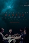 Into The Arms Of Danger 2020 720p WEB-DL H264 BONE