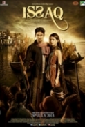 Issaq(2013) DvDRiP Hindi X264 [xRG] -=[ShareKing]=-