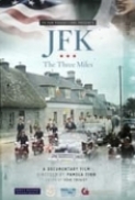 JFK - The Three Miles (2023) 720p x265