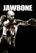 Jawbone.2017.LIMITED.1080p.BluRay.x264-ROVERS[rarbg]-[1337x]