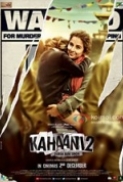 Kahaani 2 2016 Hindi 1CD DVDRip x264 E-Subs - LOKI - M2Tv