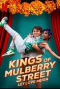 Kings.of.Mulberry.Street.Let.Love.Reign.2023.720p.WEBRip.800MB.x264-GalaxyRG