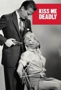 Kiss.Me.Deadly.1955.720p.BluRay.999MB.HQ.x265.10bit-GalaxyRG