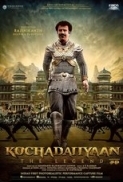 Kochadaiiyaan 2014 720p WEB HDRip Hindi Dubbed x264 AC3 ESubs Team CT