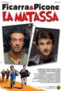 La Matassa 2009 iTALiAN DVDRip XviD-Republic[survivalofmisa]