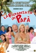     La.fidanzata.di.papa.2008.iTALiAN.MD.TS.XviD-MoON[volpebianca]