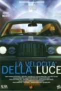 La.Velocita.Della.Luce.2008.iTALiAN.DVDRip.XviD.BABILONIA-CREW.avi