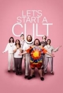 Lets.Start.a.Cult.2024.720p.AMZN.WEBRip.800MB.x264-GalaxyRG