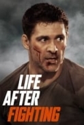 Life.After.Fighting.2024.1080p.AMZN.WEBRip.1400MB.DD5.1.x264-GalaxyRG