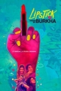  Lipstick Under My Burkha (2017) 720p Bluray x264 DD 5.1 ESub [DTOne]