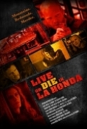 Live or Die in La Honda 2017 720p WEB-DL AAC H264-CMRG[EtHD]