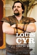 Louis.Cyr.2013.1080p.BluRay.x264-ULSHD [PublicHD]