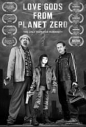 Love.Gods.From.Planet.Zero.2021.1080p.WEBRip.1400MB.DD5.1.x264-GalaxyRG