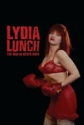 Lydia.Lunch.The.War.Is.Never.Over.2019.1080p.WEBRip.x265