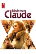 Madame Claude (2021) ITA-FRE Ac3 5.1 WebRip 1080p H264 [ArMor]