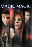 Magic.Magic.2013.DVDRiP.x264-BiTo