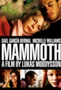 Mammoth 2009 720p BluRay x264 DTS