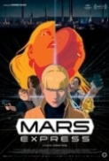 Mars.Express.2023.FRENCH.1080p.BluRay.DDP5.1.x265.10bit-GalaxyRG265