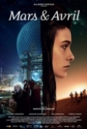 Mars et Avril 2012.1080p.AMZN.WebRip.DDP5.1.HEVC-DDR[EtHD]