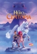 Mia.and.Me.The.Hero.of.Centopia.2022.720p.WEBRip.800MB.x264-GalaxyRG