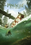 Minuscule 1 La vallée des fourmis perdues (2013) [1080p Ita Fre Spa 5.1][MirCrewRelease] byMe7alh