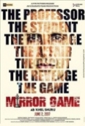 Mirror Game - Ab Khel Shuru (2017) Hindi 720p WEB-DL x264 AC3 5.1 ESub-Sun George