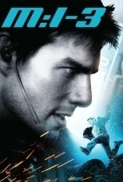 Mission Impossible III (2006)-Tom Cruise-1080p-H264-AC 3 (DolbyDigital-5.1) & nickarad