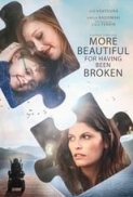 More Beautiful for Having Been Broken (2019) [720p] [WEBRip] [YTS] [YIFY]