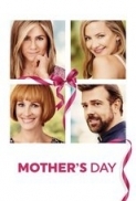 Mother's Day 2016 HDCAM x264 AAC-Exclusive