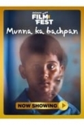 Munna.Ka.Bachpan.2023.Hindi.1080p.JIO.WEB-DL.DD5.1.H.264-TheBiscuitMan